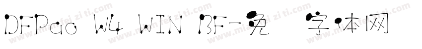 DFPao W4 WIN BF字体转换